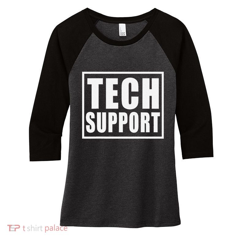 Funny Tech Support .Png Women's Tri-Blend 3/4-Sleeve Raglan Shirt