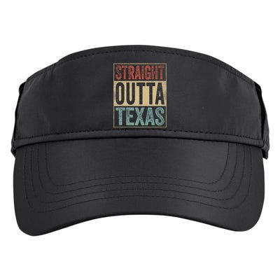 Funny Texas Souvenir Tx Outfit Straight Outta Texas Adult Drive Performance Visor