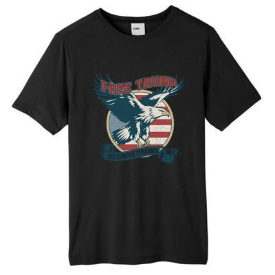 Free Trump Sic Semper Tyrannis Vintage Trump Eagle Gift Tall Fusion ChromaSoft Performance T-Shirt