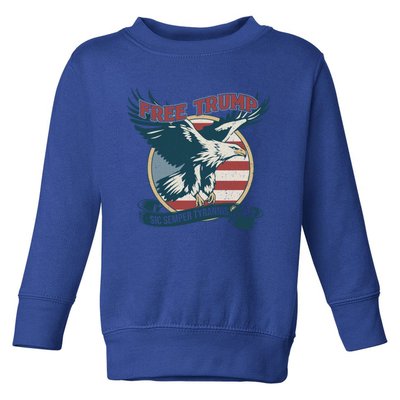 Free Trump Sic Semper Tyrannis Vintage Trump Eagle Gift Toddler Sweatshirt