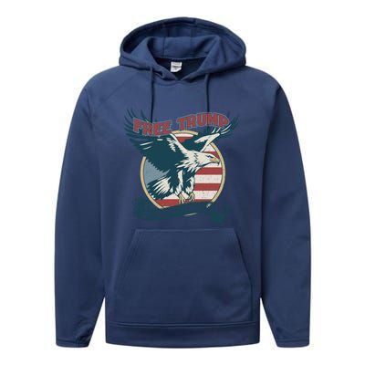 Free Trump Sic Semper Tyrannis Vintage Trump Eagle Gift Performance Fleece Hoodie