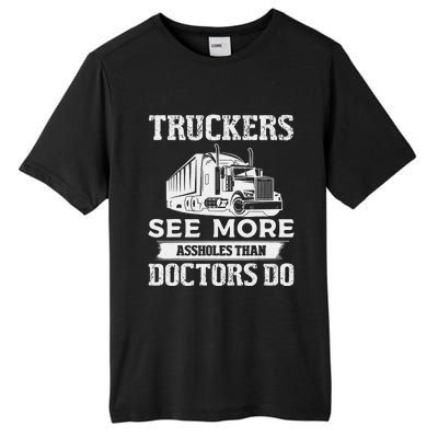 Funny Truckers See More Funny Truck Driver Gifts for Trucking Dads Tall Fusion ChromaSoft Performance T-Shirt