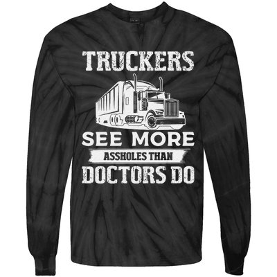 Funny Truckers See More Funny Truck Driver Gifts for Trucking Dads Tie-Dye Long Sleeve Shirt