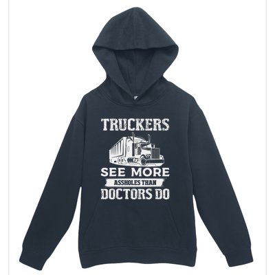 Funny Truckers See More Funny Truck Driver Gifts for Trucking Dads Urban Pullover Hoodie