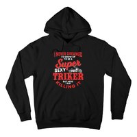 Funny Triker Saying Trike Motorcycle Lover Design Hoodie