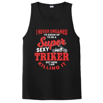 Funny Triker Saying Trike Motorcycle Lover Design PosiCharge Competitor Tank