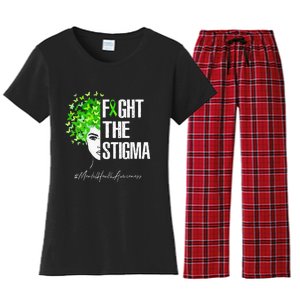 Fight The Stigma Mental Health Awareness Gift Women's Flannel Pajama Set