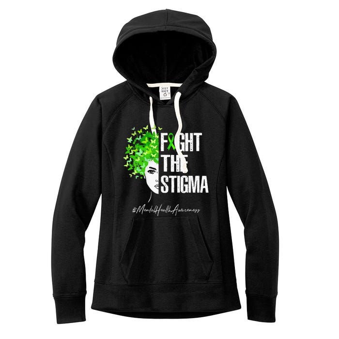 Fight The Stigma Mental Health Awareness Gift Women's Fleece Hoodie