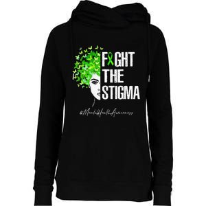 Fight The Stigma Mental Health Awareness Gift Womens Funnel Neck Pullover Hood