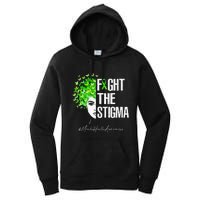 Fight The Stigma Mental Health Awareness Gift Women's Pullover Hoodie