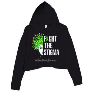 Fight The Stigma Mental Health Awareness Gift Crop Fleece Hoodie