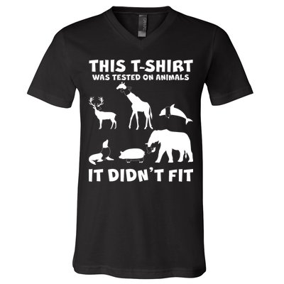 Funny This Shirt Was Tested On Animals It Didn't Fit V-Neck T-Shirt