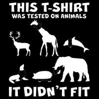 Funny This Shirt Was Tested On Animals It Didn't Fit 16 in Basic Backpack