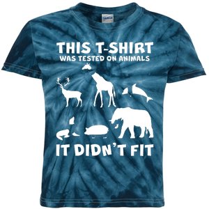 Funny This Shirt Was Tested On Animals It Didn't Fit Kids Tie-Dye T-Shirt