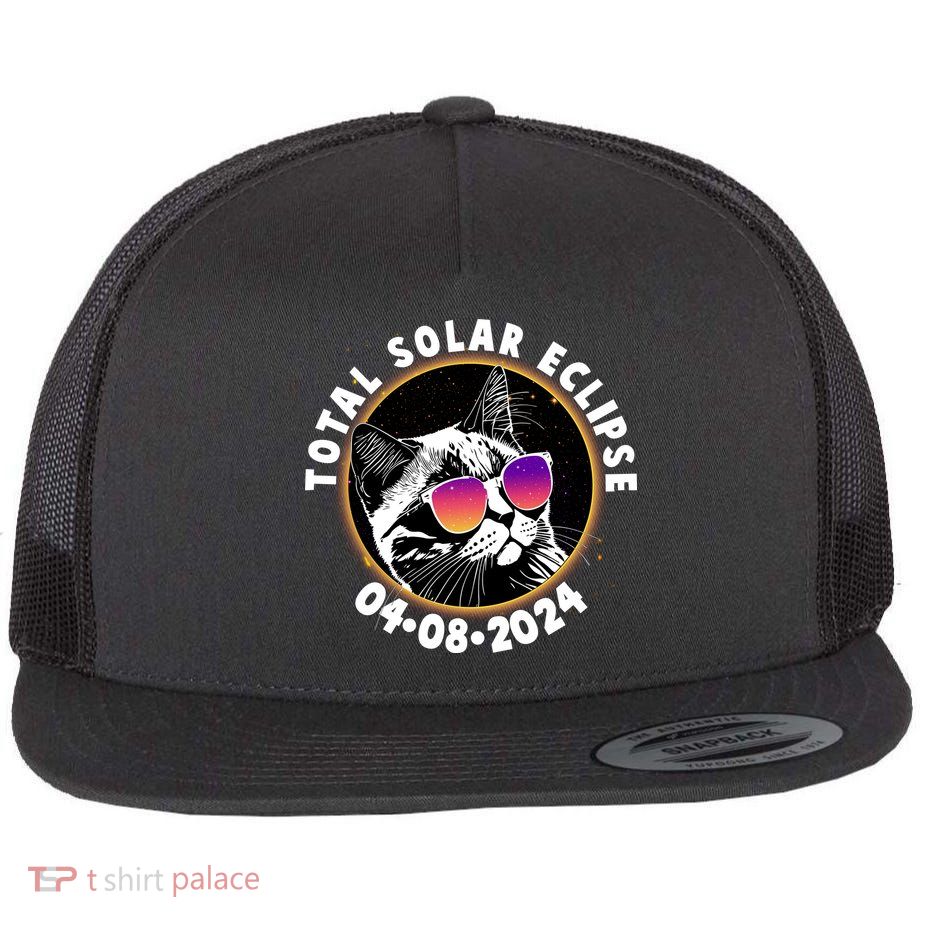 Funny Total Solar Eclipse April 8 2024 Sunglasses Cat Flat Bill Trucker Hat