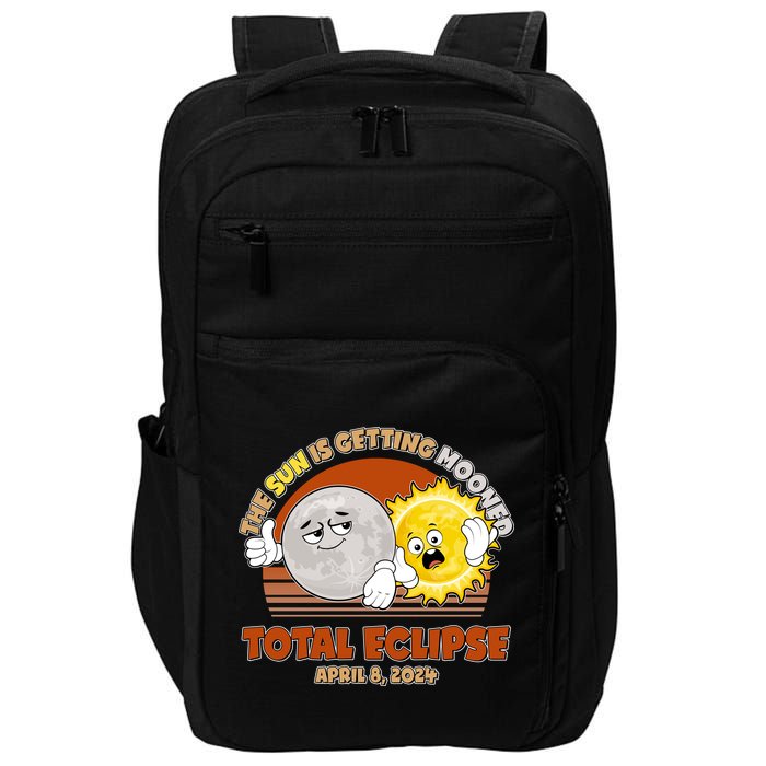 Funny Total Solar Eclipse The Sun Is Getting Mooned April 8 2024 Impact Tech Backpack