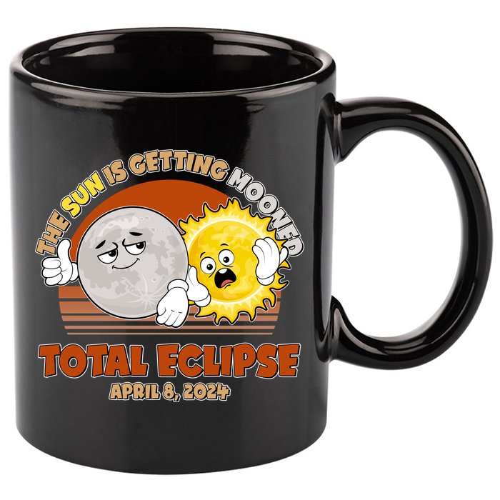 Funny Total Solar Eclipse The Sun Is Getting Mooned April 8 2024 11oz C Handle Ceramic Mug