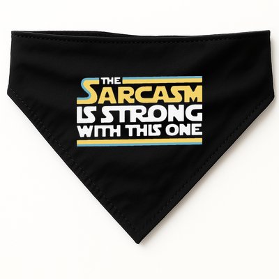 Funny The Sarcasm Is Strong With This One USA-Made Doggie Bandana