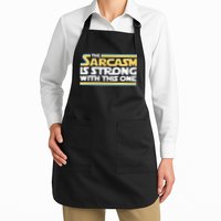 Funny The Sarcasm Is Strong With This One Apron