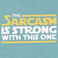 Funny The Sarcasm Is Strong With This One Sueded Cloud Jersey T-Shirt