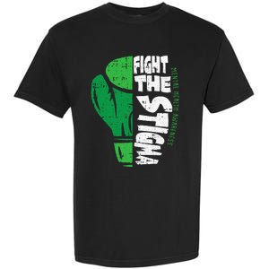 Fight The Stigma Mental Health Awareness Green Ribbon Garment-Dyed Heavyweight T-Shirt