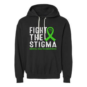 Fight The Stigma Mental Health Awareness Garment-Dyed Fleece Hoodie