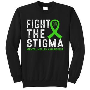 Fight The Stigma Mental Health Awareness Sweatshirt