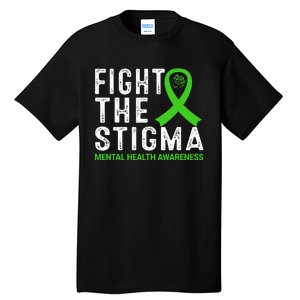 Fight The Stigma Mental Health Awareness Tall T-Shirt