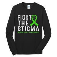 Fight The Stigma Mental Health Awareness Tall Long Sleeve T-Shirt