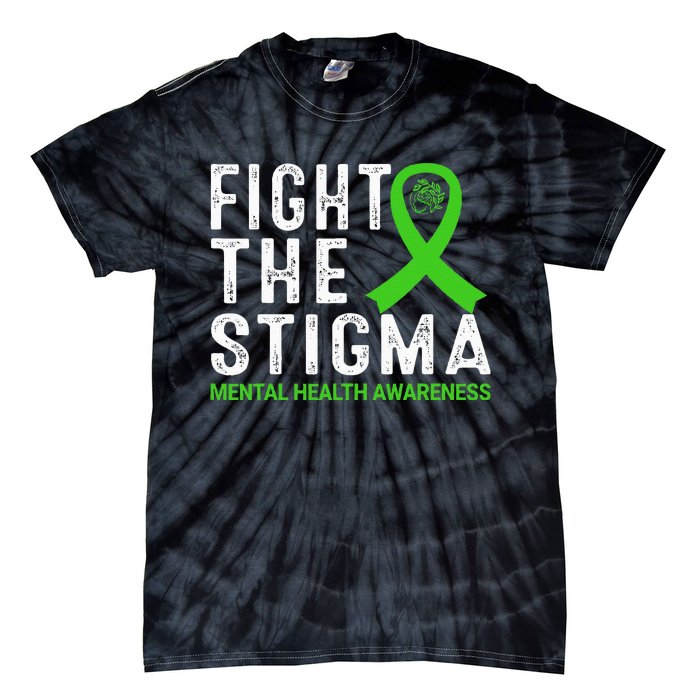 Fight The Stigma Mental Health Awareness Tie-Dye T-Shirt