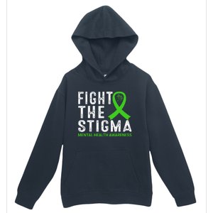 Fight The Stigma Mental Health Awareness Urban Pullover Hoodie