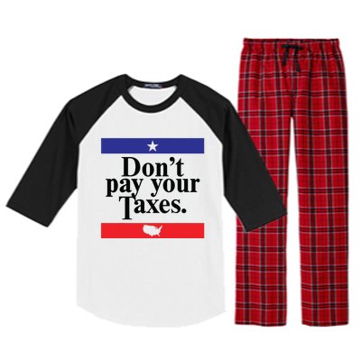 Funny Tax Season Dont Pay Your Taxes Usa Map Raglan Sleeve Pajama Set