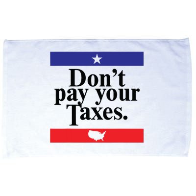 Funny Tax Season Dont Pay Your Taxes Usa Map Microfiber Hand Towel