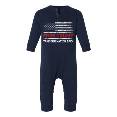 Free Trump Supporters Pro Trump Republican Take Our Nation Back Infant Fleece One Piece