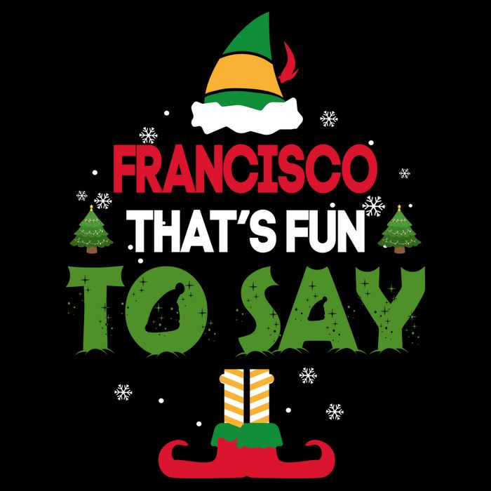 FRANCISCO That S Fun To Say Elf Quote Impact Tech Backpack
