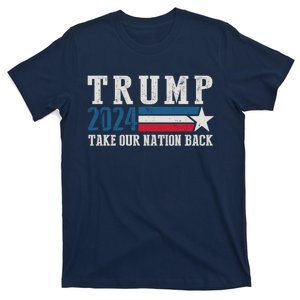 Free Trump Supporters Pro Trump 2024 Take Our Nation Back Republican T-Shirt