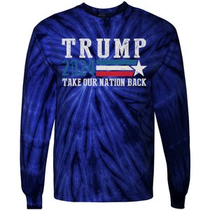 Free Trump Supporters Pro Trump 2024 Take Our Nation Back Republican Tie-Dye Long Sleeve Shirt