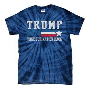 Free Trump Supporters Pro Trump 2024 Take Our Nation Back Republican Tie-Dye T-Shirt