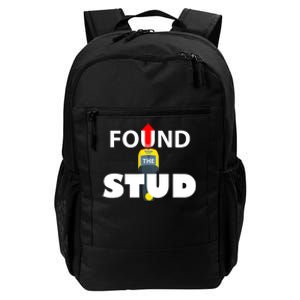 FOUND THE STUD FUNNY Daily Commute Backpack