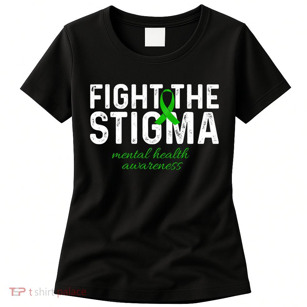 Fight The Stigma Mental Health Awareness Messy Bun Ribbon Womens T-Shirt