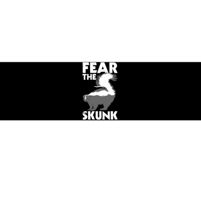 Fear The Skunk Zoologist Zookeeper Wildlife Animal Lover Bumper Sticker