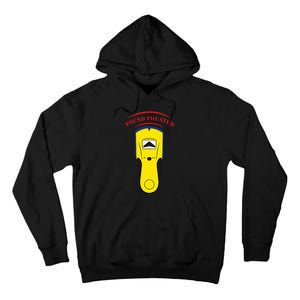 Found The Stud Funny Tall Hoodie