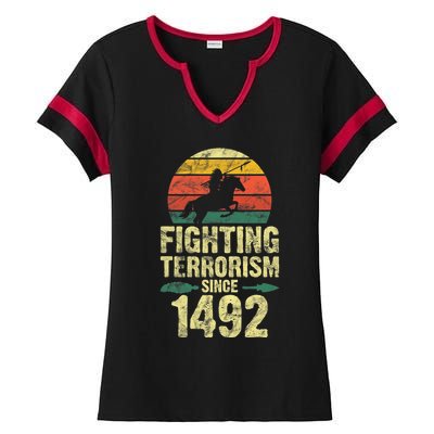 Fighting Terrorism Since 1492 Native American Indian Ladies Halftime Notch Neck Tee