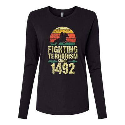 Fighting Terrorism Since 1492 Native American Indian Womens Cotton Relaxed Long Sleeve T-Shirt