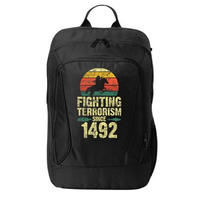 Fighting Terrorism Since 1492 Native American Indian City Backpack