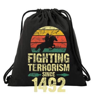 Fighting Terrorism Since 1492 Native American Indian Drawstring Bag