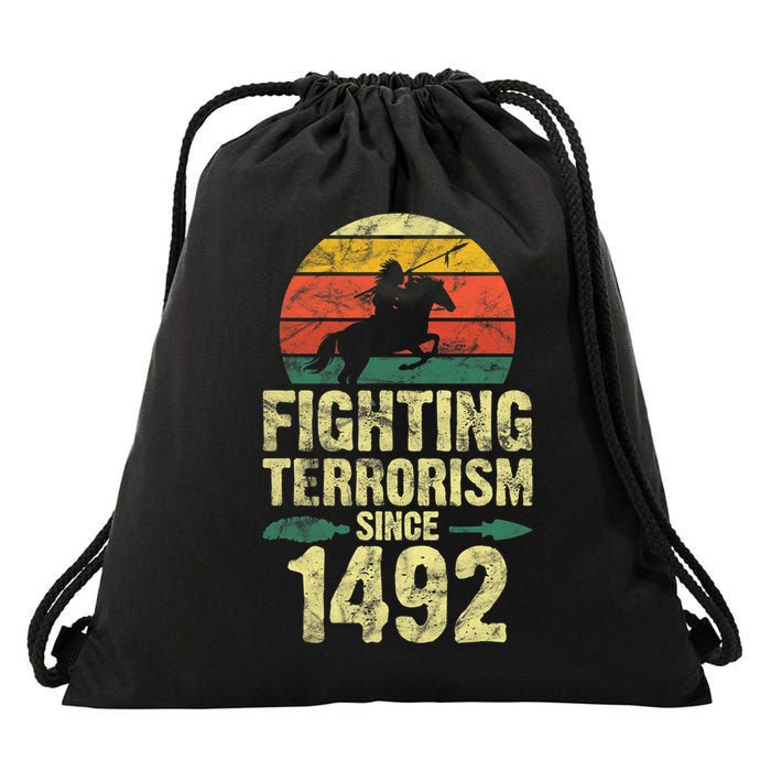 Fighting Terrorism Since 1492 Native American Indian Drawstring Bag