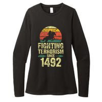 Fighting Terrorism Since 1492 Native American Indian Womens CVC Long Sleeve Shirt