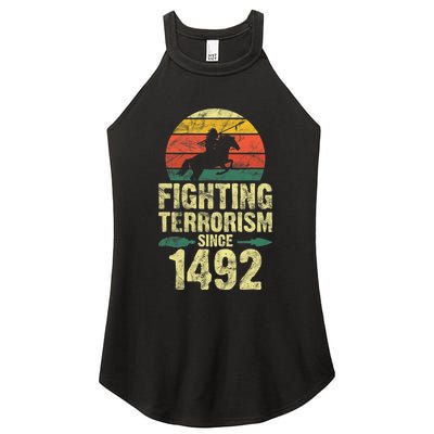 Fighting Terrorism Since 1492 Native American Indian Women's Perfect Tri Rocker Tank