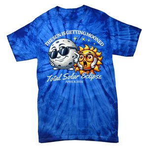 Funny The Sun Is Getting Mooned Total Solar Eclipse April 08 2024 Tie-Dye T-Shirt